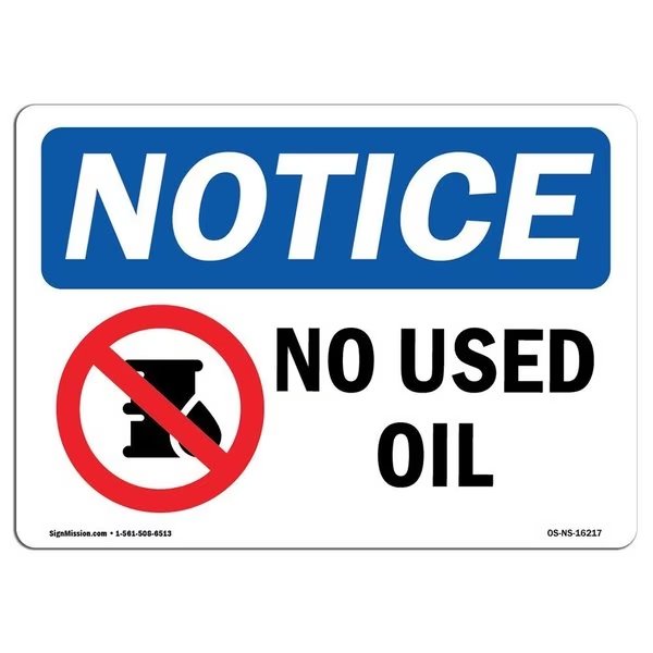 Safety Sign, OSHA Notice, 18
